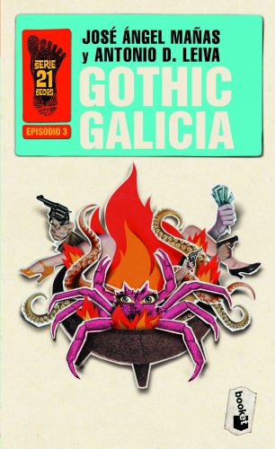 9788408006435: Gothic Galicia: Serie 21 Dedos, 3 (Novela)