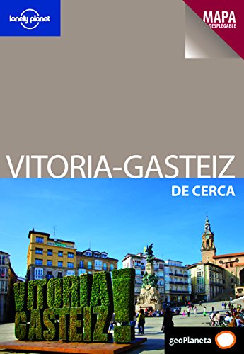 Imagen de archivo de Vitoria-Gasteiz de Cerca a la venta por Iridium_Books