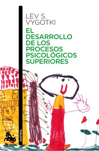 Stock image for EL DESARROLLO DE LOS PROCESOS PSICOLOGICOS SUPERIORES for sale by KALAMO LIBROS, S.L.