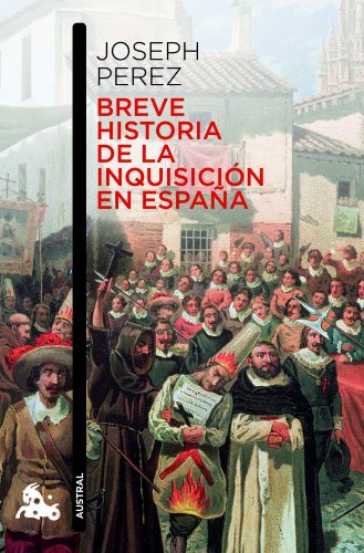 Imagen de archivo de Breve historia de la Inquisicin en Espaa a la venta por Stony Hill Books