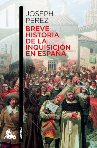 9788408006954: Breve historia de la Inquisición en España (Contemporánea)