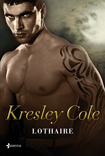 Lothaire (9788408009726) by Cole, Kresley