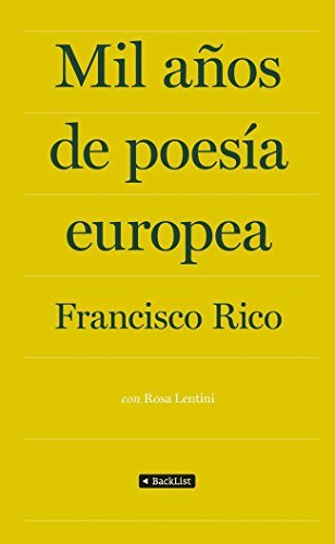 Mil aÃ±os de poesÃ­a europea (9788408009870) by Rico, Francisco