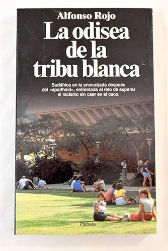 Imagen de archivo de La odisea de la tribu blanca: La fascinante historia y las perspectivas futuras de los blancos de Suda a la venta por GridFreed