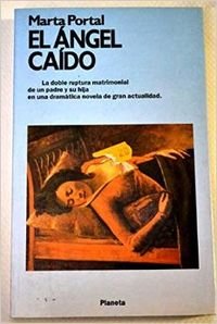 Stock image for El angel caido (Coleccion Fabula) (Spanish Edition) for sale by Armadillo Books