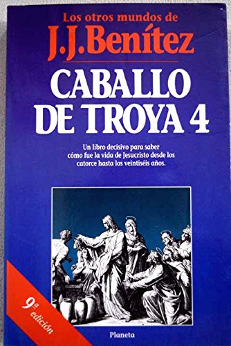 Caballo De Troya 4 (9788408011774) by BenÃ­tez, Juan JosÃ©