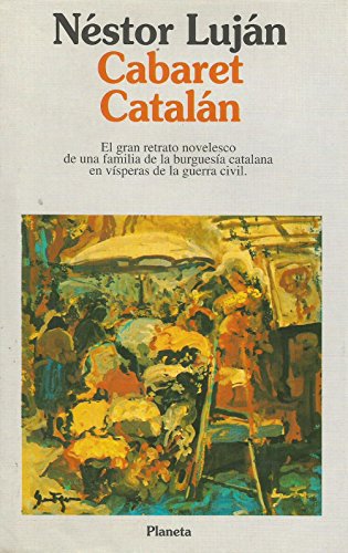 Stock image for Cabaret catala?n (Coleccio?n Autores espan?oles e hispanoame?ricanos) (Spanish Edition) for sale by Iridium_Books