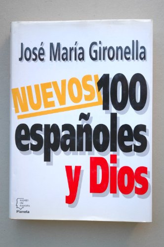 Beispielbild fr Nuevos 100 espaoles y Dios. zum Verkauf von medimops