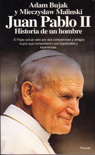 9788408012375: Juan Pablo II: Historia De UN Hombre