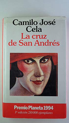 Beispielbild fr LA Cruz De San Andres: Premio Plameta 1994 (Fiction, Poetry & Drama) (Coleccio?n Autores espan?oles e hispanoamericanos) zum Verkauf von Papel y Letras