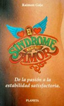 9788408012894: El sindrome del amor