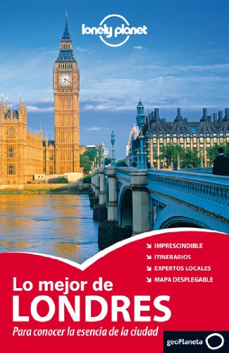 Imagen de archivo de Lonely Planet Lo Mejor de Londres (Travel Guide) (Spanish Edition) a la venta por Iridium_Books