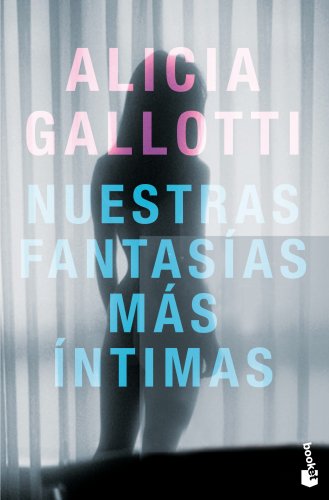 Stock image for NUESTRAS FANTASIAS MAS INTIMAS for sale by KALAMO LIBROS, S.L.