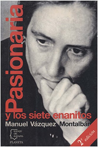 Imagen de archivo de Pasionaria y los siete enanitos (Serie Biografi?as y memorias) (Spanish Edition) a la venta por GF Books, Inc.