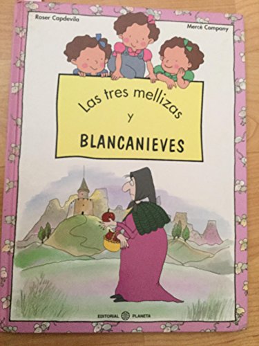 9788408014317: Las tres mellizas y blancanieves