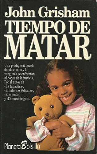 9788408014751: Tiempo de Matar (A Time to Kill)