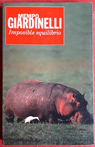 Beispielbild fr Imposible equilibrio (Coleccion Nueva narrativa) (Spanish Edition) zum Verkauf von medimops