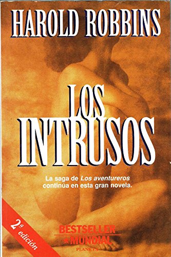 9788408015673: Los Intrusos