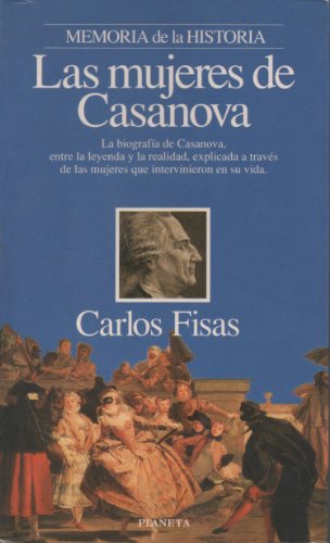 Las mujeres de Casanova - Carlos Fisas