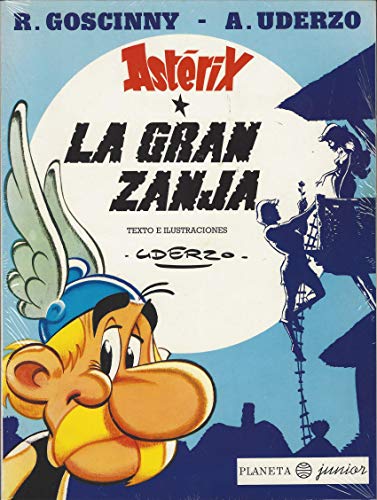 Asterix - La Gran Zanja - Tapa Dura - (Spanish Edition) (9788408016540) by [???]