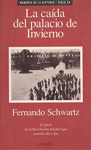 9788408016687: Cada del Palacio de Invierno (Memoria de la historia) (Spanish Edition)