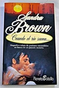 Stock image for Cuando el rio suena / Where There's Smoke (Planeta Bolsillo) (Spanish Edition) for sale by Iridium_Books