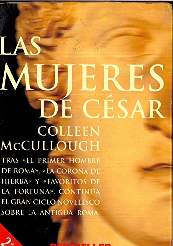 9788408017554: Las mujeres de Csar (Spanish Edition)