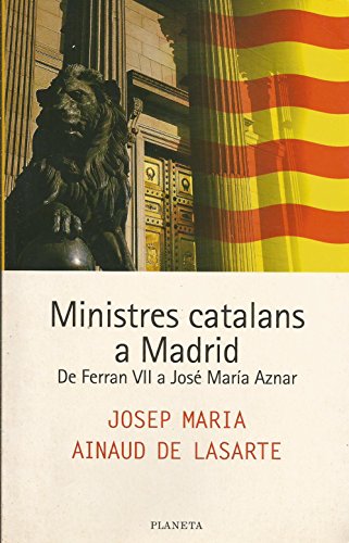 9788408018353: MINISTRES CATALANS A MADRID