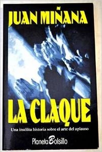Beispielbild fr La Claque zum Verkauf von Hamelyn