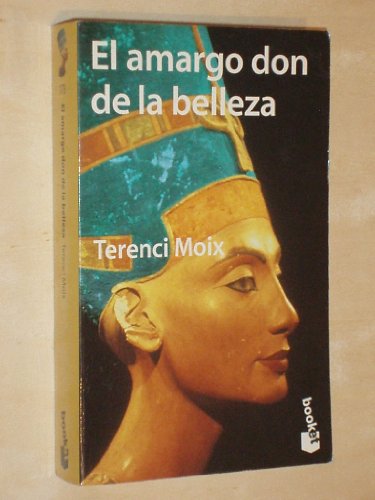 Stock image for Amargo Don de la Belleza for sale by Better World Books: West