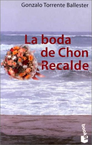 9788408020042: LA Boda De Juan Recalde: Novela Casi Rosa