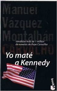 Imagen de archivo de Yo Mate a Kennedy (Espagnol) a la venta por medimops