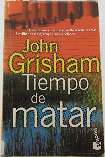 Stock image for Tiempo de Matar for sale by Better World Books