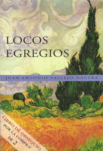 Stock image for Locos Egregios (Spanish Edition) for sale by HPB Inc.