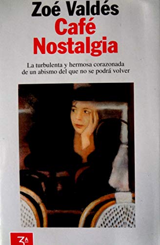 Imagen de archivo de Cafe Nostalgia a la venta por Better World Books