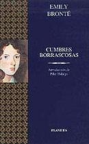 Stock image for Cumbres Borrascosas / Wuthering Heights (Clasicos Universales Planeta) for sale by medimops