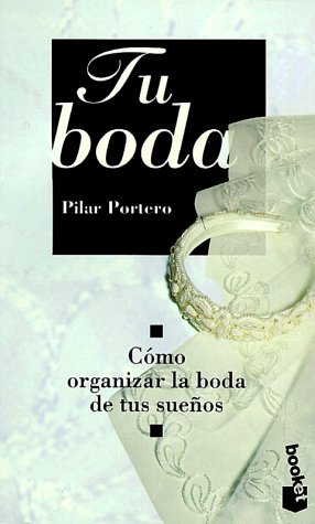 Stock image for Tu boda for sale by Organic Books