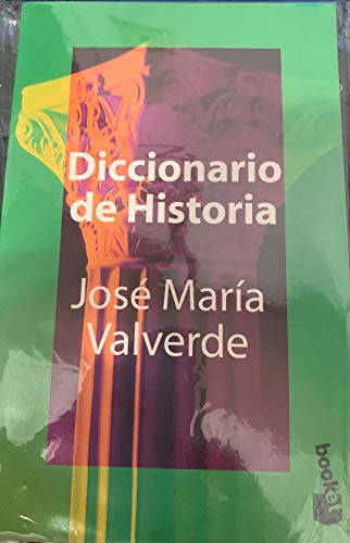 Imagen de archivo de Diccionario de historia (1995). a la venta por LEA BOOK DISTRIBUTORS