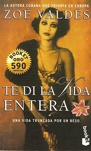 Stock image for Te di la vida entera for sale by WorldofBooks