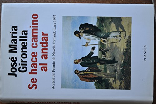 Stock image for Se hace camino al andar (Coleccio?n Autores espan?oles e hispanoamericanos) (Spanish Edition) for sale by Iridium_Books