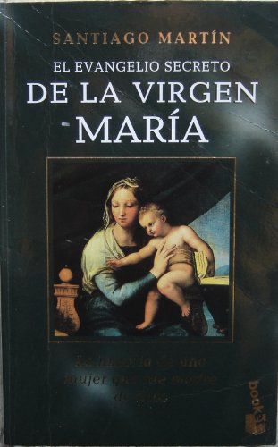9788408023388: El Evangelio Secreto De LA Virgen Maria