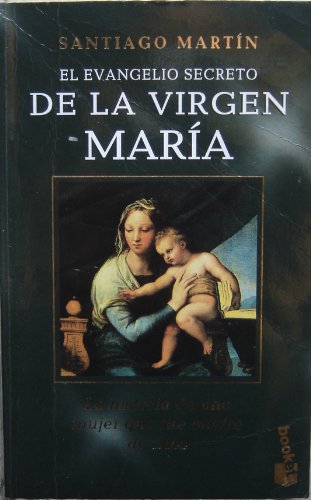 9788408023388: El Evangelio Secreto De LA Virgen Maria (Spanish Edition)