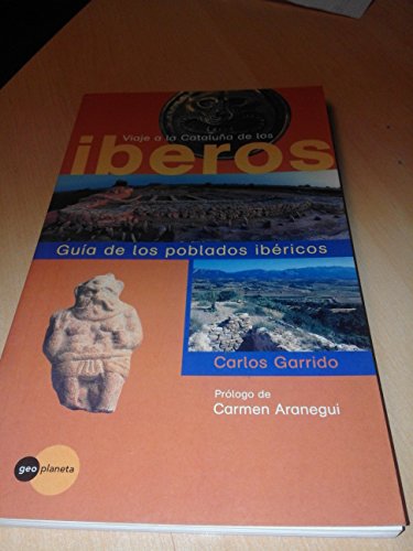 Beispielbild fr Viaje a la Catalua de los Iberos. Guia de los Poblados Ibericos zum Verkauf von Hamelyn