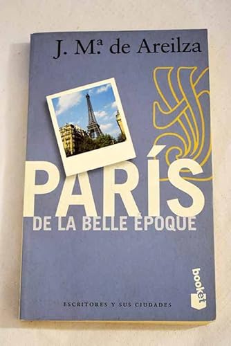 Stock image for Paris de la Belle Epoque for sale by Librera 7 Colores