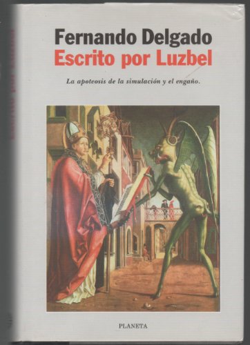 Stock image for Escrito Por Luzbel (Autores Espanoles E Iberoamericanos) for sale by medimops