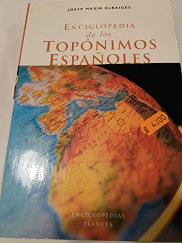 Imagen de archivo de Enciclopedia de los topónimos españoles a la venta por Librería Príncep
