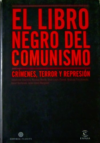 Stock image for El Libro Negro del Comunismo for sale by GoldBooks