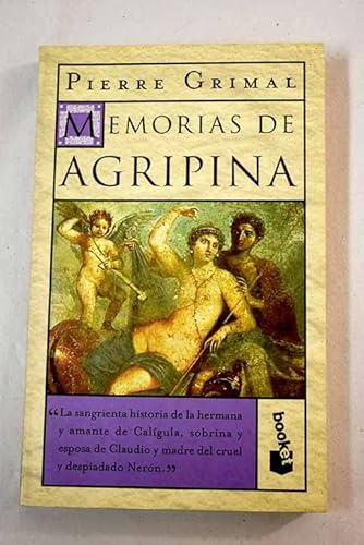Stock image for Memorias de agripina (booket) for sale by Ammareal
