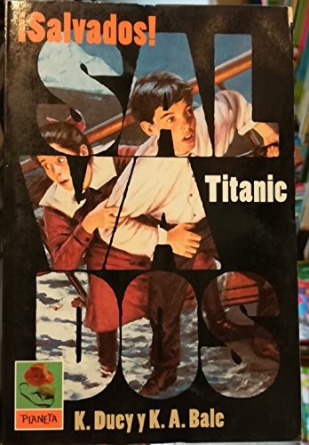 Stock image for Titanic (Survival!) (Spanish Edition) for sale by Howard's Books