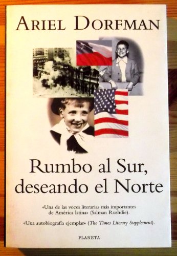 Beispielbild fr Rumbo Al Sur, Deseando El Norte: Un Romance Bilingue zum Verkauf von ThriftBooks-Dallas